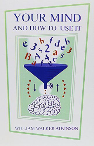 Your Mind and How to Use It/Spiral