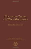 Collected Papers on Wave Mechanics: Third Edition