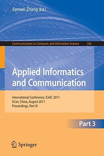 Applied Informatics and Communication, Part III