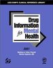Drug Information for Mental Health 2001