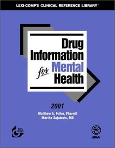Drug Information for Mental Health 2001