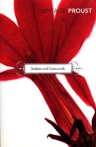 In Search of Lost Time: Sodom and Gomorrah