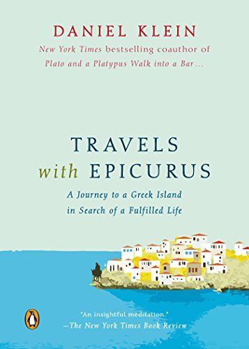 Travels with Epicurus