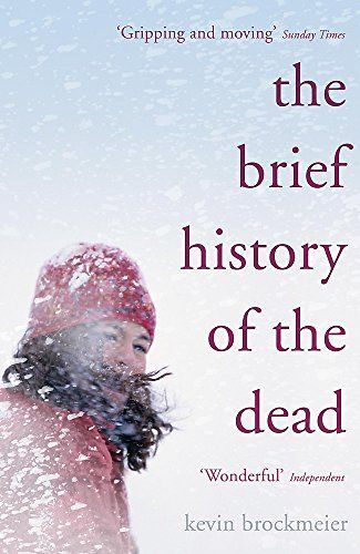 The Brief History of the Dead