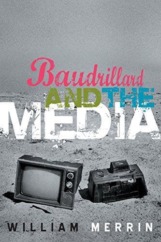 Baudrillard and the Media