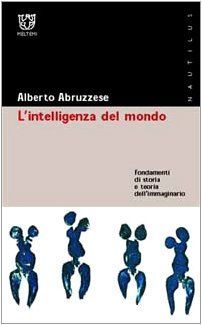 L'intelligenza del mondo