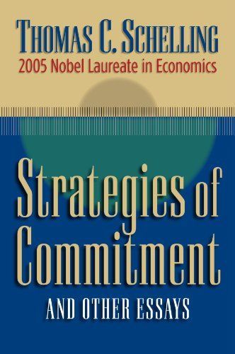 Strategies of Commitment and Other Essays