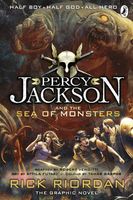 The Sea of Monsters: The Graphic Novel (Percy Jackson and the Olympians, Book 2)