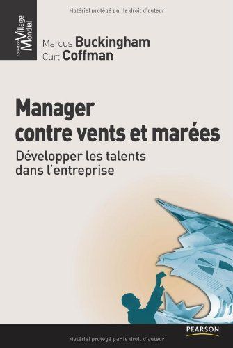 Manager contre vents et marées