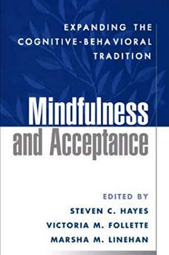 Mindfulness and Acceptance