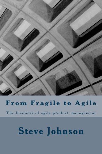 From Fragile to Agile