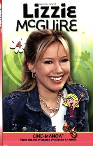 Lizzie McGuire Cine-Manga Volume 4: I Do, I Don't & Come Fly with Me