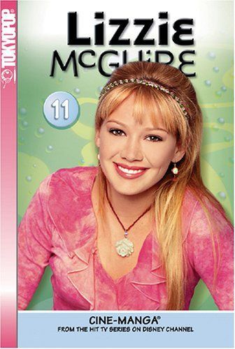 Lizzie McGuire Cine-Manga Volume 11: In Miranda, Lizzie Does Not Trust & The Lon