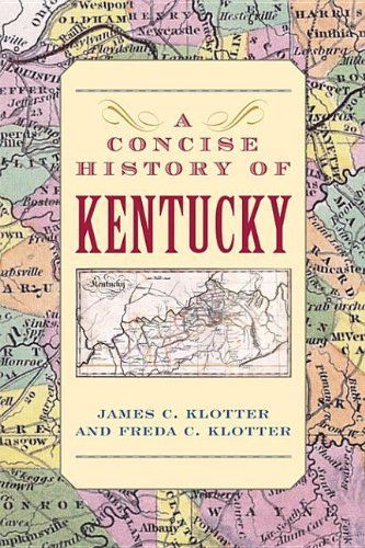 A Concise History of Kentucky