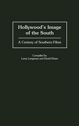 Hollywood's Image of the South