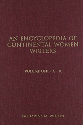 An Encyclopedia of Continental Women Writers