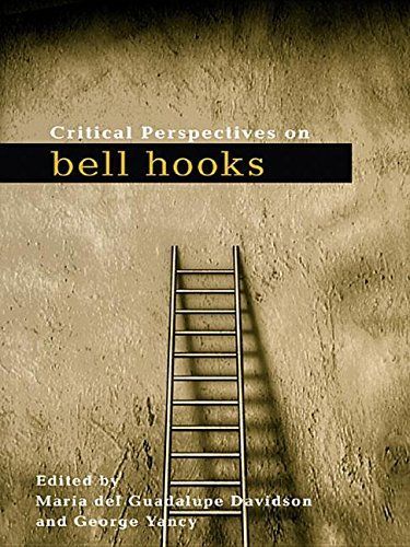 Critical Perspectives on Bell Hooks