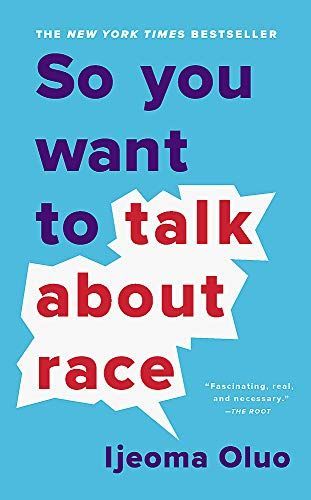 Cover of So You Want to Talk about Race