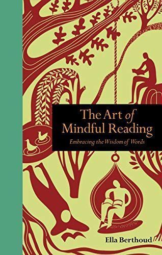 The Art of Mindful Reading