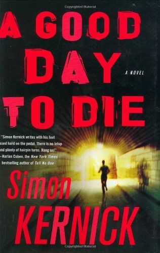 A Good Day to Die
