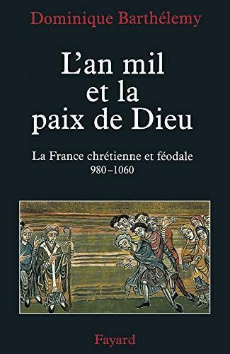 L'an mil et la paix de Dieu