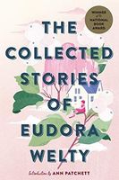 Collected Stories of Eudora Welty