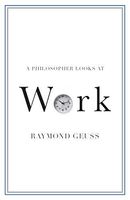 A Philosopher Looks at Work