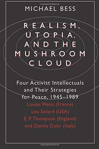Realism, Utopia, and the Mushroom Cloud
