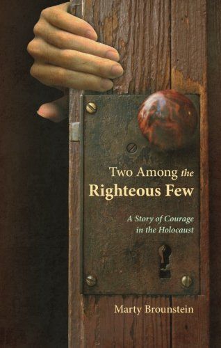 Two Among the Righteous Few