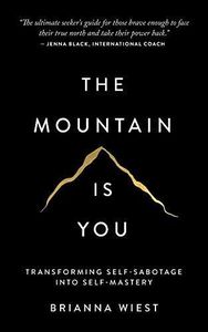 The Mountain Is You