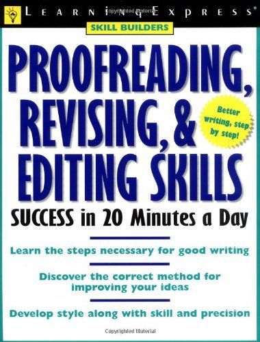 Proofreading, Revising & Editing Skills Success in 20 Minutes a Day