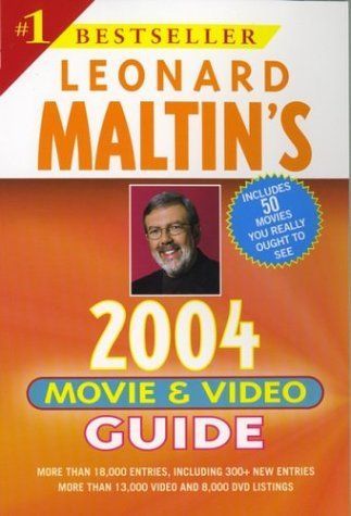 Leonard Maltin's Movie & Video Guide 2004