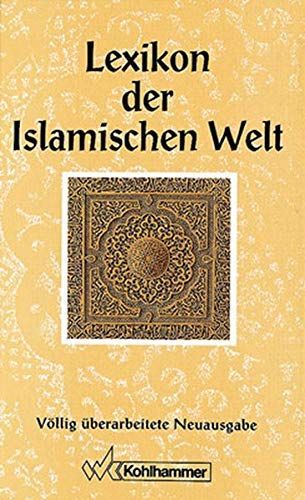 Lexikon der islamischen Welt