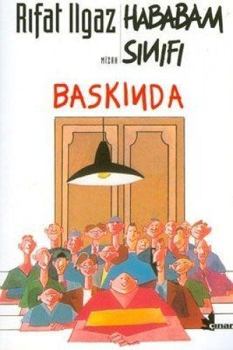 Hababam sınıfı baskında