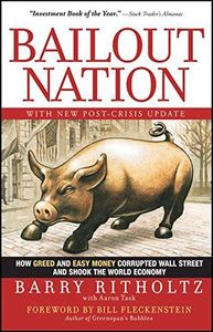 Bailout Nation, with New Post-Crisis Update