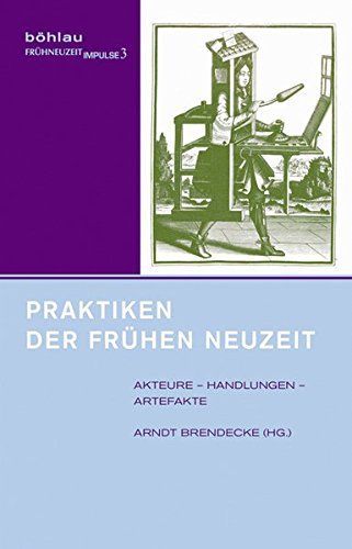 Praktiken der Frühen Neuzeit