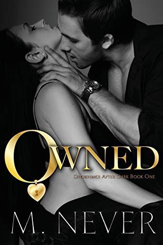 Owned (a Decadence After Dark Novel)