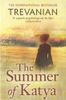 The Summer of Katya