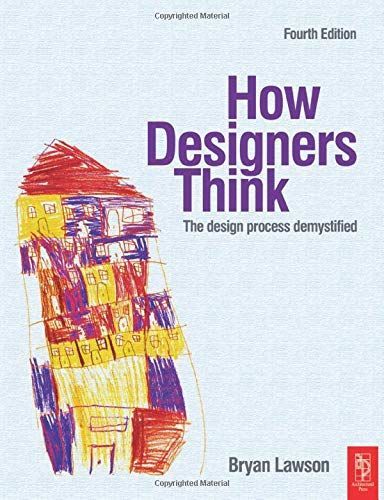 How Designers Think