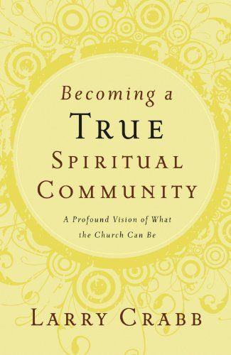 Becoming a True Spiritual Community