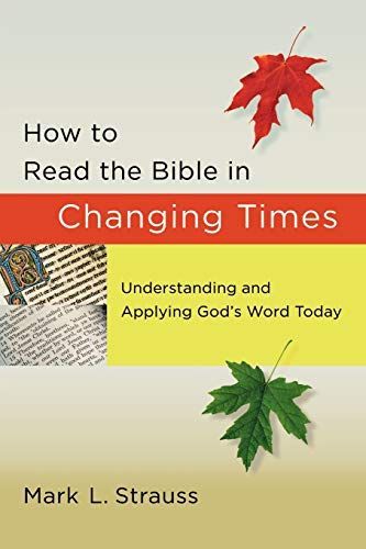 How to Read the Bible in Changing Times