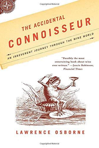 The Accidental Connoisseur