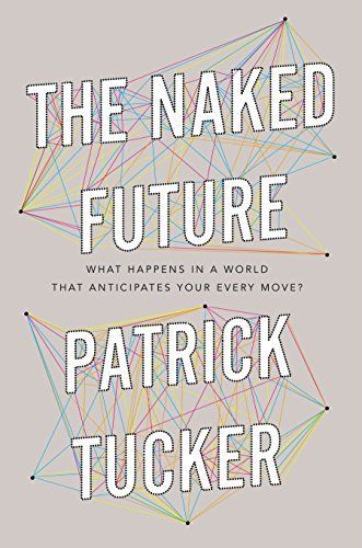 The Naked Future