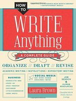 How to Write Anything