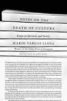 Notes on the Death of Culture