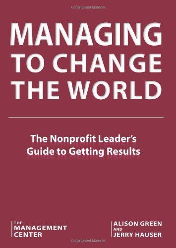 Managing to Change the World