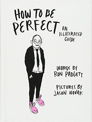 How to Be Perfect