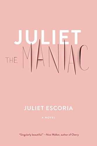 Juliet the Maniac