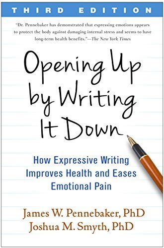 Opening Up by Writing It Down, Third Edition