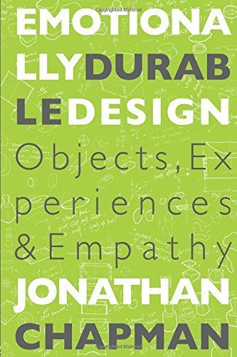 Emotionally Durable Design